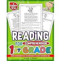 Reading Comprehension Grade 1 for Improvement of Reading & Conveniently Used: 1st Grade Reading Comprehension Workbooks for 1st Graders to Combine Fun ... (Reading Comprehension Grade 1, 2, 3 Series)