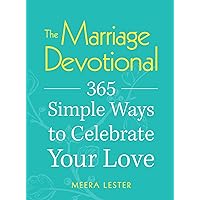 The Marriage Devotional: 365 Simple Ways to Celebrate Your Love The Marriage Devotional: 365 Simple Ways to Celebrate Your Love Kindle Paperback