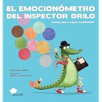 El emocionómetro del inspector Drilo (Spanish Edition) El emocionómetro del inspector Drilo (Spanish Edition) Hardcover