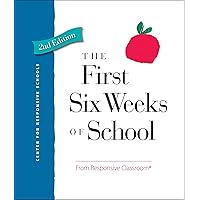 The First Six Weeks of School The First Six Weeks of School Paperback