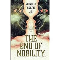 The End of Nobility