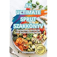 AZ Ultimate Sprut Szakkönyv (Hungarian Edition)