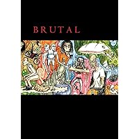 Brutal (French Edition) Brutal (French Edition) Paperback