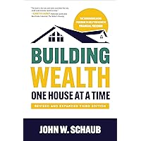 Building Wealth One House at a Time, Revised and Expanded Third Edition Building Wealth One House at a Time, Revised and Expanded Third Edition Hardcover Audible Audiobook Kindle