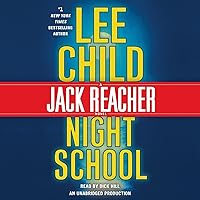 Night School: Jack Reacher, Book 21 Night School: Jack Reacher, Book 21 Audible Audiobook Kindle Paperback Hardcover Mass Market Paperback Preloaded Digital Audio Player