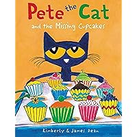 Pete the Cat and the Missing Cupcakes Pete the Cat and the Missing Cupcakes Hardcover Audible Audiobook Kindle Paperback