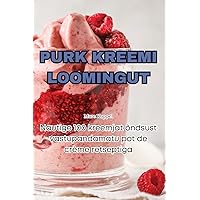 Purk Kreemi Loomingut (Estonian Edition)