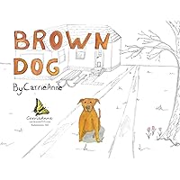 Brown Dog Brown Dog Kindle