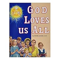 God Loves Us All God Loves Us All Paperback Hardcover