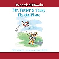 Mr. Putter and Tabby Fly the Plane Mr. Putter and Tabby Fly the Plane Audible Audiobook School & Library Binding Paperback Audio CD