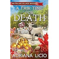 A Fair Time For Death: LARGE PRINT (An Italian Village Mystery)
