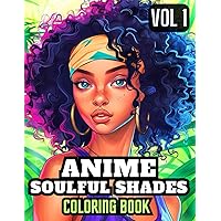 Anime Soulful Shades: Volume 1