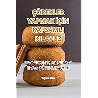 Çörekler Yapmak İçİn Kapsamli Kilavuz (Turkish Edition)