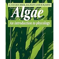 Algae: An Introduction to Phycology Algae: An Introduction to Phycology Paperback Hardcover