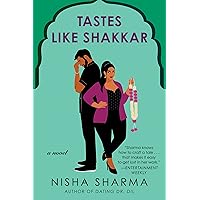 Tastes Like Shakkar: A Novel (If Shakespeare Were an Auntie Book 2) Tastes Like Shakkar: A Novel (If Shakespeare Were an Auntie Book 2) Kindle Audible Audiobook Paperback Audio CD