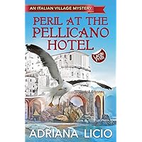 Peril at the Pellicano Hotel: LARGE PRINT (An Italian Village Mystery)