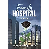 Family Hospital Family Hospital Paperback Kindle