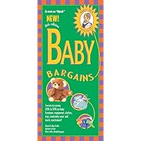 Baby Bargains, 8th Edition: Secrets to Saving 20% to 50% on Baby Furniture, Gear, Clothes, Toys, Maternity Wear and Much, Much More! Baby Bargains, 8th Edition: Secrets to Saving 20% to 50% on Baby Furniture, Gear, Clothes, Toys, Maternity Wear and Much, Much More! Paperback