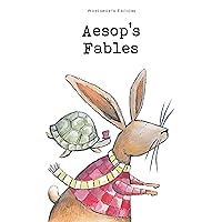 Aesop's Fables (Wordsworth Children's Classics) Aesop's Fables (Wordsworth Children's Classics) Paperback