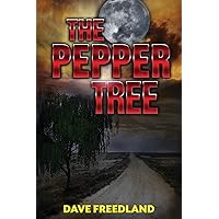 The Pepper Tree The Pepper Tree Paperback