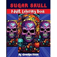 Sugar Skulls Adults coloring book Book For Adults: 3 -