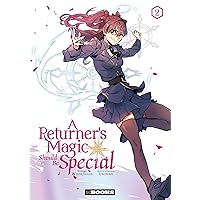 A Returner's Magic Should be Special T02
