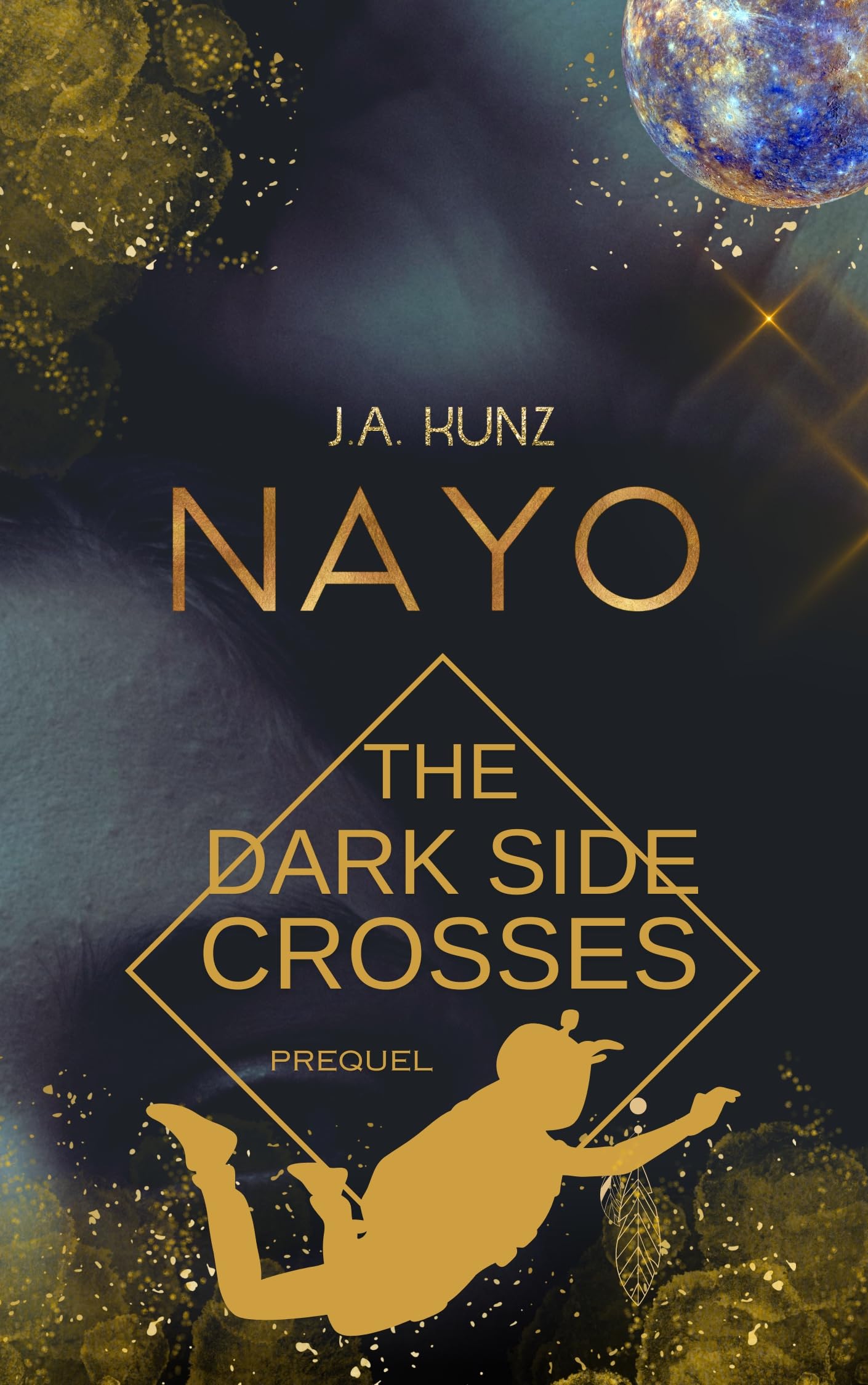 NAYO – The Dark Side Crosses: Fireballs Geschichte (Nayo – Die Dark Side-Reihe) (German Edition)
