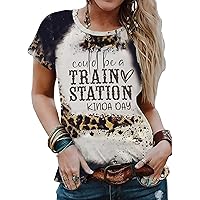 Could Be A Train Station Kinda Day Shirt Women Funny Country Music Tees Casual Summer Short Sleeve Tops