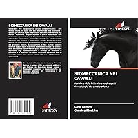 Biomeccanica Nei Cavalli (Italian Edition)