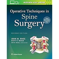 Operative Techniques in Spine Surgery Operative Techniques in Spine Surgery Hardcover