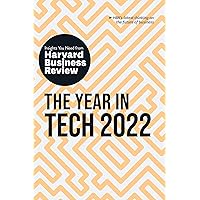 The Year in Tech 2022: The Insights You Need from Harvard Business Review: The Insights You Need from Harvard Business Review (HBR Insights Series) The Year in Tech 2022: The Insights You Need from Harvard Business Review: The Insights You Need from Harvard Business Review (HBR Insights Series) Paperback Kindle Audible Audiobook Hardcover Audio CD
