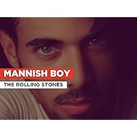 Mannish Boy in the Style of The Rolling Stones