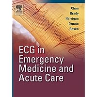 ECG in Emergency Medicine and Acute Care ECG in Emergency Medicine and Acute Care Paperback