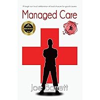 Managed Care Managed Care Kindle Paperback Audible Audiobook Hardcover