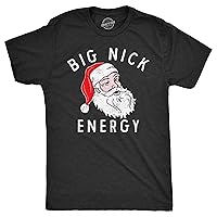 Mens Big Nick Energy T Shirt Funny Xmas Fat Santa Claus Saint Nicholas Tee for Guys