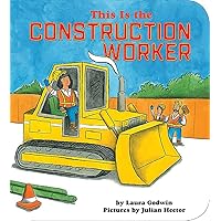 This Is the Construction Worker This Is the Construction Worker Board book Kindle Hardcover