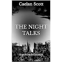The Night Talks The Night Talks Kindle Paperback