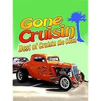 Gone Cruisin - Best of Cruisin the Coast