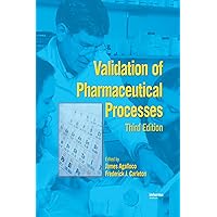 Validation of Pharmaceutical Processes, 3rd Edition Validation of Pharmaceutical Processes, 3rd Edition Hardcover