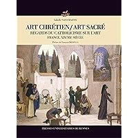 ART CHRETIEN/ART SACRE ART CHRETIEN/ART SACRE Paperback Hardcover