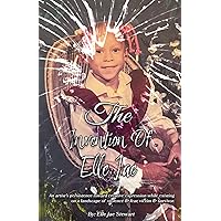 The Invention of Elle Jae: An artist's persistence toward creative expression while existing on a landscape of violence & fear, victim & survivor. The Invention of Elle Jae: An artist's persistence toward creative expression while existing on a landscape of violence & fear, victim & survivor. Paperback Hardcover