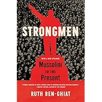 Strongmen: Mussolini to the Present Strongmen: Mussolini to the Present Paperback Kindle Audible Audiobook Hardcover Audio CD