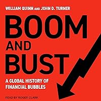 Boom and Bust: A Global History of Financial Bubbles Boom and Bust: A Global History of Financial Bubbles Kindle Hardcover Audible Audiobook Paperback Audio CD