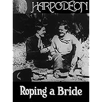 Roping a Bride