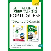 Get Talking and Keep Talking Portuguese Total Audio Course: The essential short course for speaking and understanding with confidence (Teach Yourself: Get Talking + Keep Talking) Get Talking and Keep Talking Portuguese Total Audio Course: The essential short course for speaking and understanding with confidence (Teach Yourself: Get Talking + Keep Talking) Audio CD