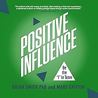 Positive Influence Positive Influence Kindle Audible Audiobook Hardcover Audio CD