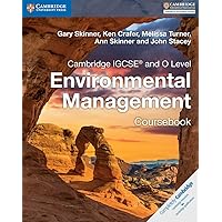 Cambridge IGCSE® and O Level Environmental Management Coursebook (Cambridge International IGCSE) Cambridge IGCSE® and O Level Environmental Management Coursebook (Cambridge International IGCSE) Paperback
