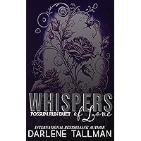 Whispers of Love: A Possum Run Duet Whispers of Love: A Possum Run Duet Kindle Paperback
