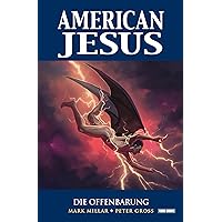 American Jesus (Band 3) - Die Offenbarung (German Edition) American Jesus (Band 3) - Die Offenbarung (German Edition) Kindle Paperback