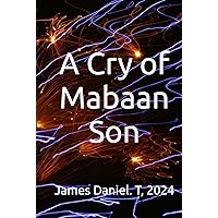 A Cry of Mabaan Son (Environmental Law)